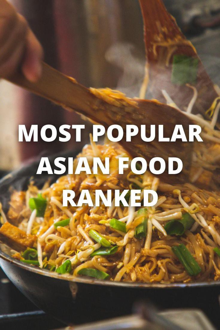 Asian Food, Ranked | Far & Wide